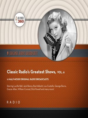 cover image of Classic Radio's Greatest Shows, Volume 6